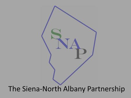 The Siena-North Albany Partnership. Siena College AmeriCorps*VISTA Bonner Leaders Single Event Volunteers YOU!