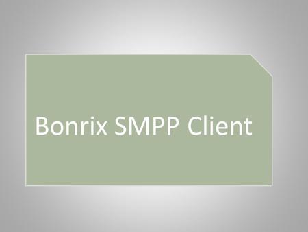 Bonrix SMPP Client. Index Introduction Software and Hardware Requirements Architecture Set Up Installation HTTP API Features Screen-shots.