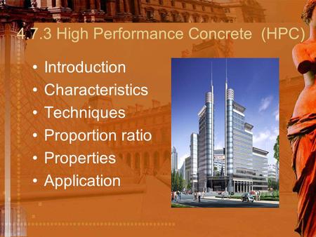 4.7.3 High Performance Concrete (HPC)