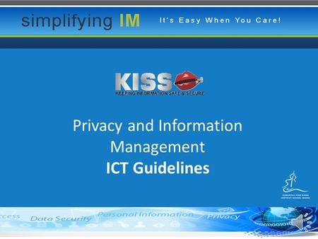Privacy and Information Management ICT Guidelines.