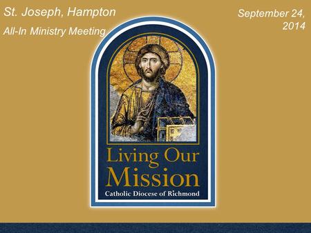 St. Joseph, Hampton All-In Ministry Meeting September 24, 2014.