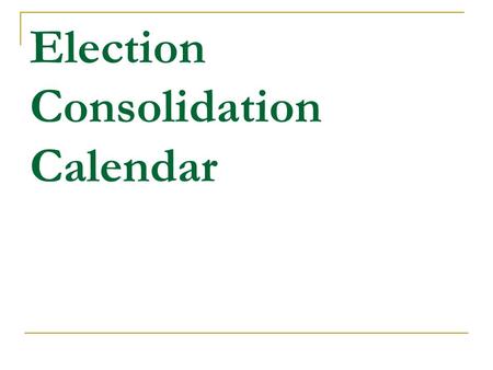 Election Consolidation Calendar.  The County Clerk shall provide the county political subdivisions with a taxing district election survey in mid-October.