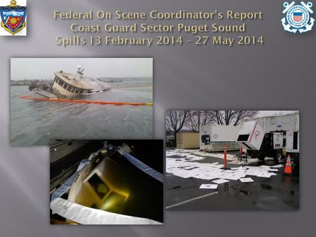 Spill reports: 143 Amount spilled: 191 gals M/Y BÄDEN Shelter Bay Marina Fire P/C Cape Caution Navy Base Bangor.