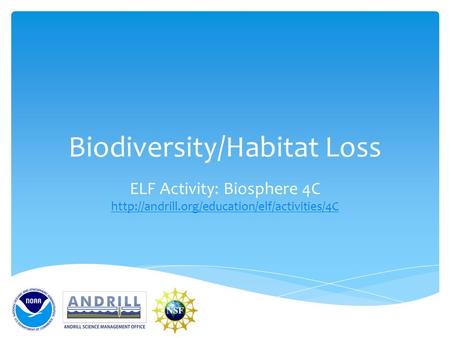 Biodiversity/Habitat Loss ELF Activity: Biosphere 4C