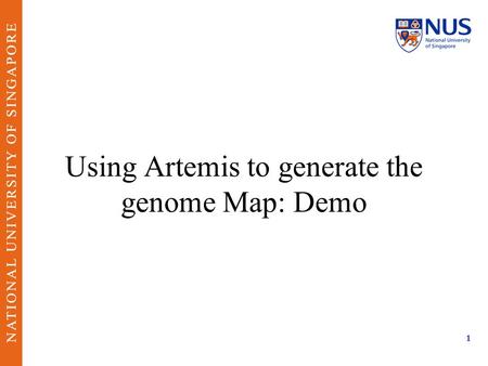 Using Artemis to generate the genome Map: Demo 1.