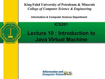 Lecture 10 : Introduction to Java Virtual Machine