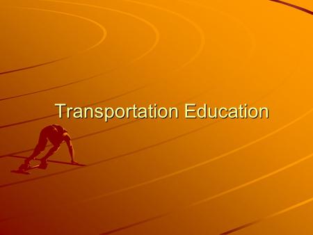 Transportation Education. Overview What affect has the Americans with Disabilities Act (ADA) had on transportation for disabled students? What affect.