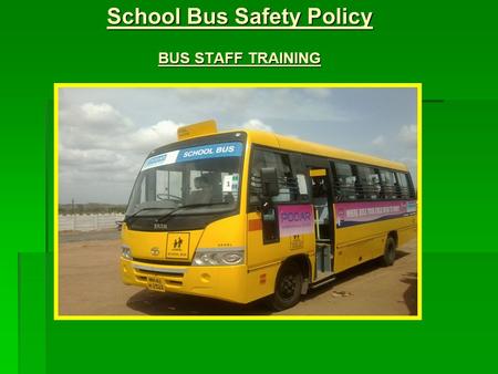 School Bus Safety Policy