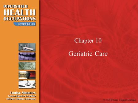 Chapter 10 Geriatric Care.
