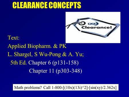 CLEARANCE CONCEPTS Text: Applied Biopharm. & PK