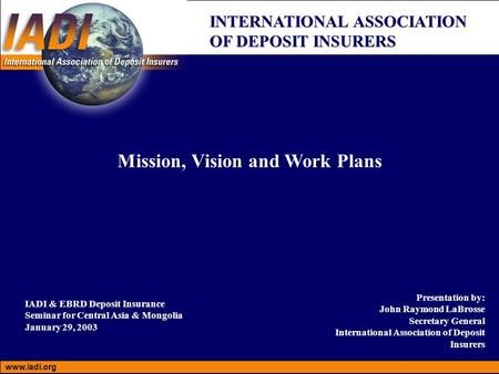 Mission, Vision and Work Plans
