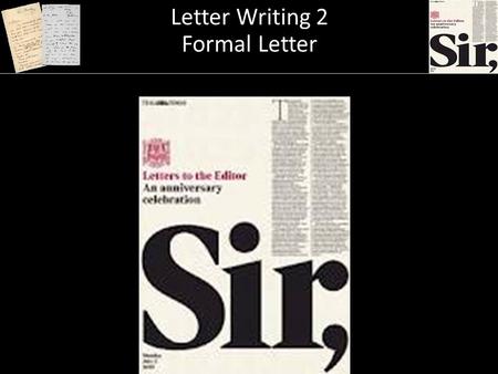 Letter Writing 2 A Formal Letter Letter Writing 2 Formal Letter.
