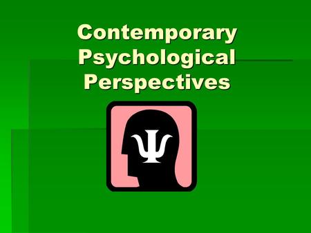 Contemporary Psychological Perspectives. Elephant Tale.