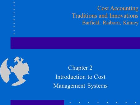 Chapter 2 Introduction to Cost Management Systems