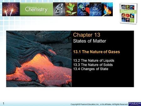 Chapter 13 States of Matter 13.1 The Nature of Gases