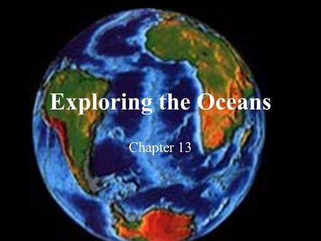 Exploring the Oceans Chapter 13.