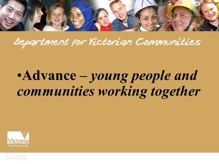 Advance – young people and communities working together.
