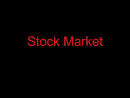 Stock Market. What are Some of Your Favorite Companies?