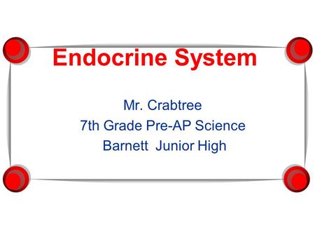 Mr. Crabtree 7th Grade Pre-AP Science Barnett Junior High