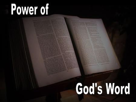 “For the word of God is living and powerful, and sharper than any two-edged sword...” Heb. 4:12 NKJV The Word is like it’s author.