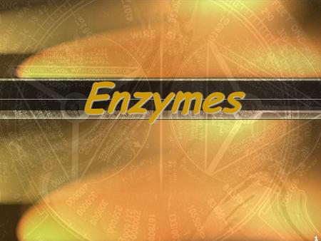 1 Enzymes Why Are Enzymes So Important? Why are we devoting one whole lecture topic to a protein molecule? – All chemical reactions in living organisms.