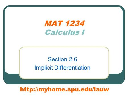 MAT 1234 Calculus I Section 2.6 Implicit Differentiation