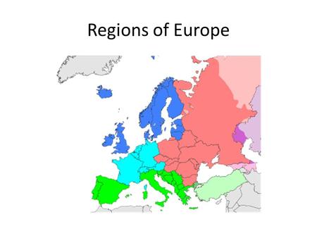Regions of Europe. European Immigration Pre-1890 Mostly immigrants from western Europe – English, Scottish, Welsh, Irish, German And immigrants from.