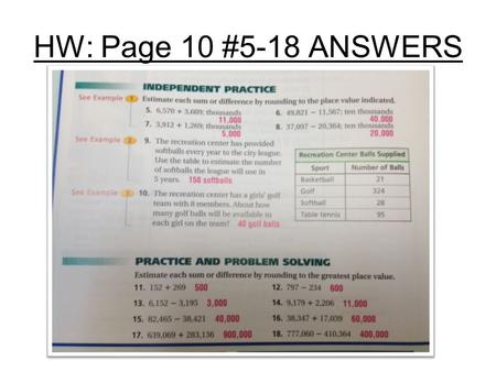 HW: Page 10 #5-18 ANSWERS. Agenda: 6 th Gr. Math: 1-3 HW Page 14 #10-24 all.