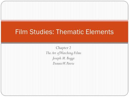 Film Studies: Thematic Elements
