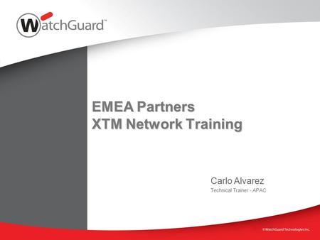 EMEA Partners XTM Network Training