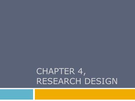 CHAPTER 4, research design