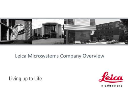 Leica Microsystems Company Overview