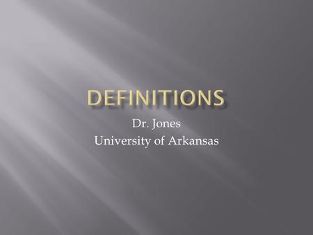 Dr. Jones University of Arkansas.  Disease  Pathology  Etiology.