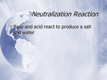 Neutralization Reaction