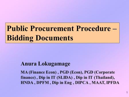 Public Procurement Procedure – Bidding Documents