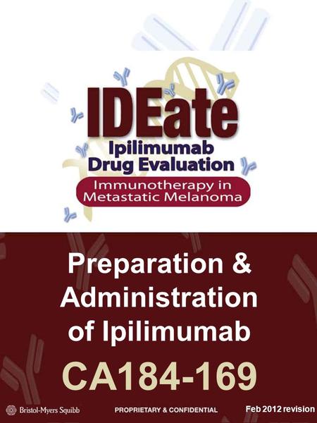 Preparation & Administration of Ipilimumab