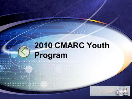 LOGO 2010 CMARC Youth Program. LOGO HHS Communications MRAY Network Position Topics.