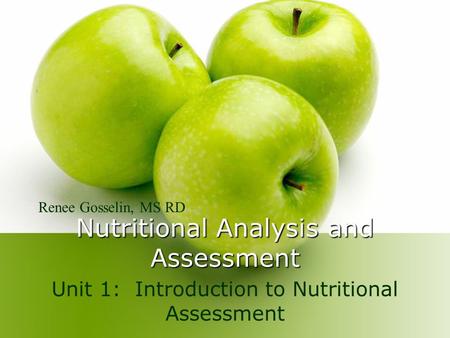 Nutritional Analysis and Assessment