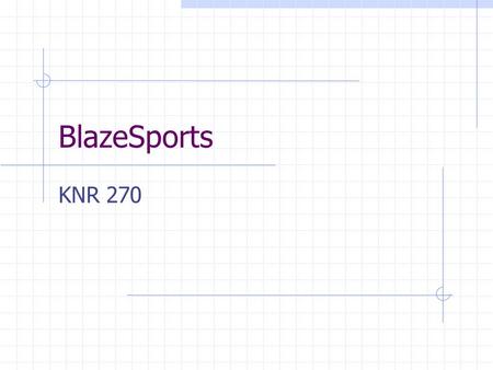 BlazeSports KNR 270. USDAF U.S. Disabled Athletes Fund Outgrowth of 1996 Atlanta Paralympic Organizing Committee Development of a national program that.