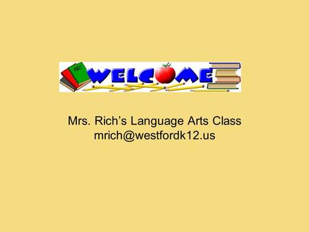Mrs. Rich’s Language Arts Class