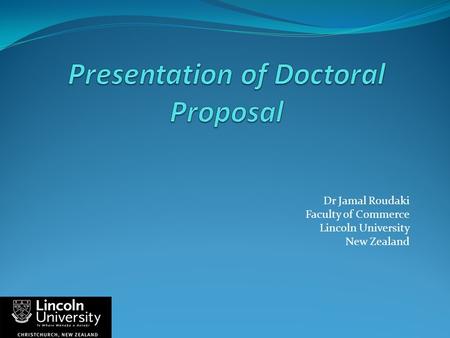 Presentation of Doctoral Proposal