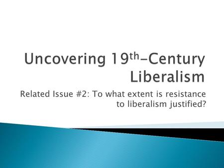 Uncovering 19th-Century Liberalism