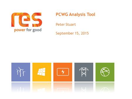 PCWG Analysis Tool Peter Stuart September 15, 2015.