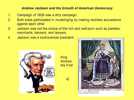 Andrew Jackson and the Growth of American Democracy