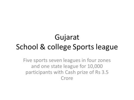 Gujarat School & college Sports league