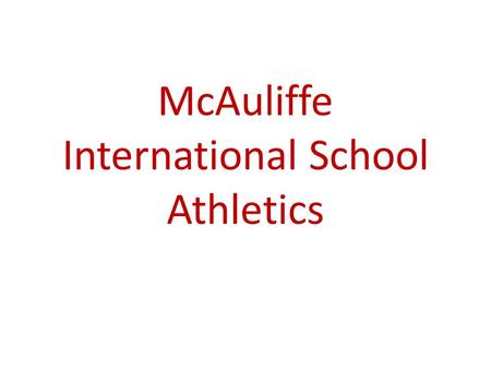 McAuliffe International School Athletics. The McAuliffe Sun Devils.