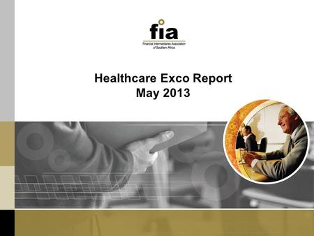 Healthcare Exco Report May 2013. CMS Broker Policy Document Document applies to any person who provides services in terms of the Act and Regulations Accreditation.
