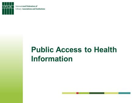 Public Access to Health Information. Nutrition for Good Health.