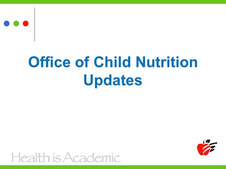 Office of Child Nutrition Updates. New from USDA Equipment List USDA Memo SP 31-2014 State Agency prior approval for equipment purchases over $5000 State.