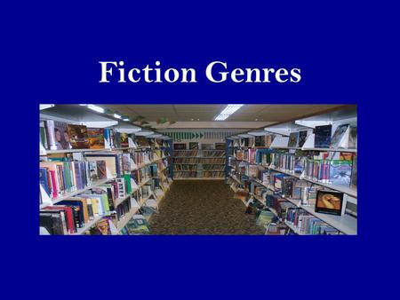 Fiction Genres. What is a genre? A genre is a kind of literature. Genre is a French word meaning kind, as in what kind of story.